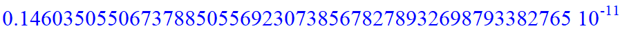 .14603505506737885055692307385678278932698793382765e-11