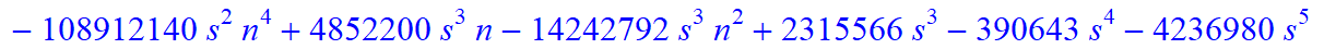 7, 1/135135*(n+1+s)*(n-s)*(-165627-1429812*n-348732*s+53999693*n^4-13366100*n^5-272463444*n^6+799695072*n^10-4644740*s^4*n-19959276*s^4*n^2+805620640*n^9+1541398*s*n+13580962*s*n^2+15871208*s*n^3-68997...