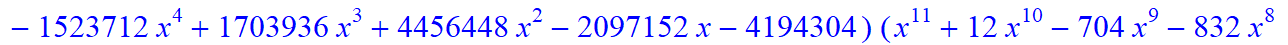 11, -16*x^11*(373885938633714892595043630206418944*x-785850675191360539652971540911226880*x^6+9766025008424254138457522176*x^31+148362486878215103575953759606407168*x^16+312500191121381807730221645824*...