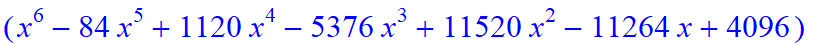 6, -2*x^6*(x^15-48*x^14-208*x^13+20224*x^12-32256*x^11-2519040*x^10+11366400*x^9+72794112*x^8-422707200*x^7-616300544*x^6+5289017344*x^5-327155712*x^4-24897388544*x^3+17985175552*x^2+34628173824*x-3435...