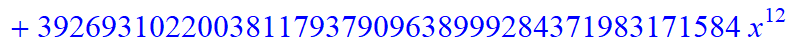 12, -16*x^12*(3484661578453870335096687667405022369415168*x-12744058480179611166081116034089661564452864*x^6+34635612176456290731142298543815917568*x^31-2576446976*x^60-392946513920*x^59+11405062539477...
