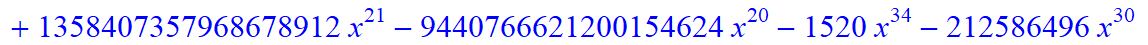 9, -2*x^9*(-2116800775946318467039232*x+1151363907654123125735424*x^6-138897408*x^31-2867285827961952927744*x^16-63257313280*x^28+1208925819614629174706176+x^36-80*x^35-21497576424866840576*x^19+207199...