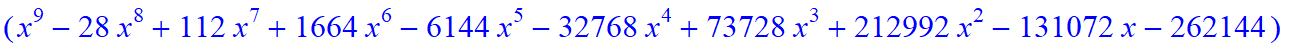 9, -2*x^9*(-2116800775946318467039232*x+1151363907654123125735424*x^6-138897408*x^31-2867285827961952927744*x^16-63257313280*x^28+1208925819614629174706176+x^36-80*x^35-21497576424866840576*x^19+207199...