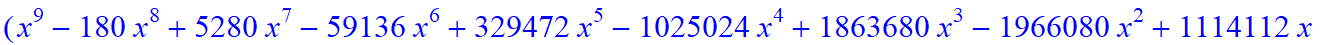 9, -2*x^9*(-2116800775946318467039232*x+1151363907654123125735424*x^6-138897408*x^31-2867285827961952927744*x^16-63257313280*x^28+1208925819614629174706176+x^36-80*x^35-21497576424866840576*x^19+207199...