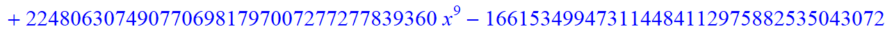 11, -16*x^11*(373885938633714892595043630206418944*x-785850675191360539652971540911226880*x^6+9766025008424254138457522176*x^31+148362486878215103575953759606407168*x^16+312500191121381807730221645824*...